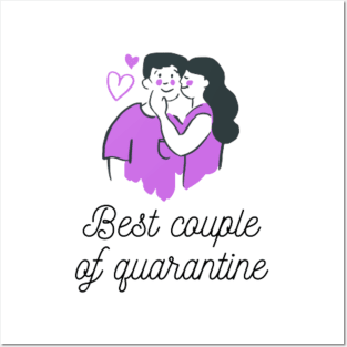 Best Couple of Quarantine Posters and Art